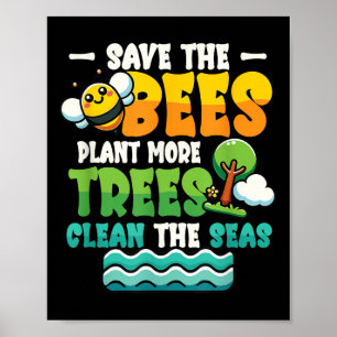 Póster Salvar las abejas plantar árboles limpios Mares Me