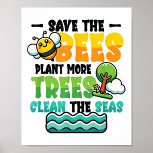 Póster Salvar las abejas plantar árboles limpios Mares Me