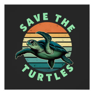 Póster Salvar Las Tortugas Amante De Mascotas De Tortugas