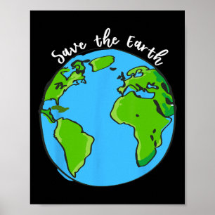 Póster Salvar Nuestro Día Del Planeta Tierra En Camisa Pa