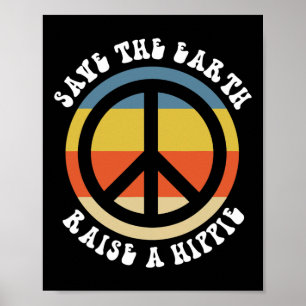 Póster Salvar Tierra Levanta Un Hippie 50 Aniversario Día