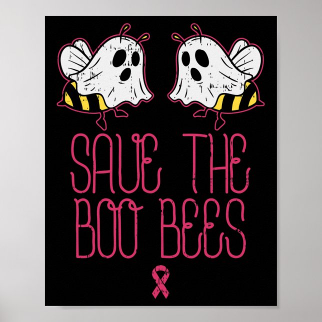 Póster Salven A Las Abejas De Boo Hallowee Sobre El Cánce (Frente)