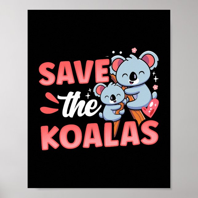 Póster Salven el oso Koalas Cute Koala Animal Koala (Frente)