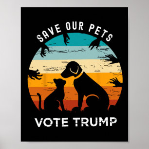 Póster Salven nuestro voto Mascota Trump 2024 Gracioso pe
