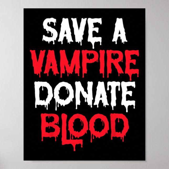 Póster Salven Un Vampiro Donar Sangre Disfraz De Hallowee (Frente)