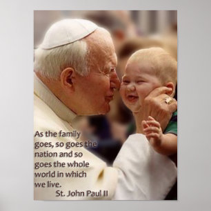 Póster San Juan Pablo II sobre La Familia.