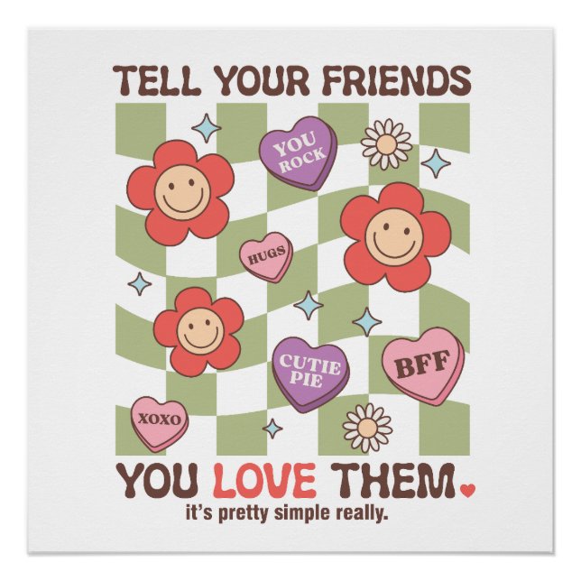 Póster San Valentín Dile a Tus Amigos Que Los Amas (Anverso)