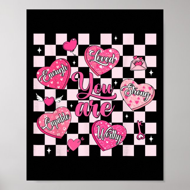 Póster San Valentín Eres Amado Digno Suficiente Corazón D (Frente)