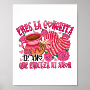 Póster San Valentín mexicano es la conchita que endulza m