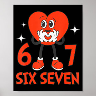 Póster San Valentines Divertidos Seis Siete Corazones 6 7