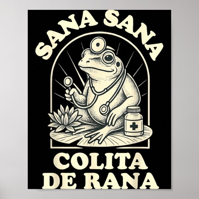 Póster Sana Sana Colita De Rana Cute Frog Design  (Frente)
