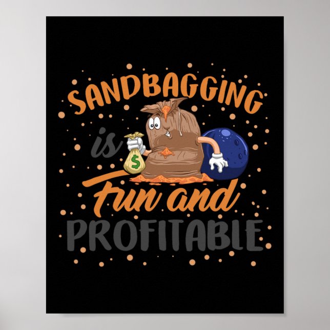 Póster Sandbagger Bowling Sandbagger Funny Money Team Ki (Frente)