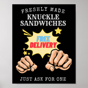 Póster Sándwiches de nudilla recién hechos - Disputa por
