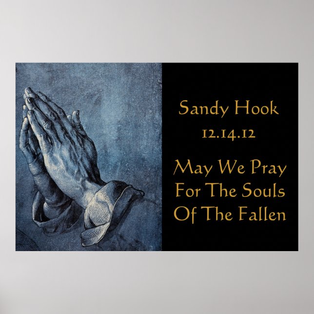 PÓSTER SANDY HOOK PUEDE QUE REZEMOS POR LAS ALMAS DE..... (Frente)