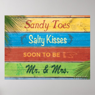 Póster Sandy Toes Salty Kisses pronto Sr. y Sra.