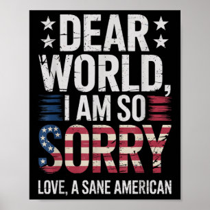 Póster Sane American Estimado Mundo Lo Siento Tanto Sane 