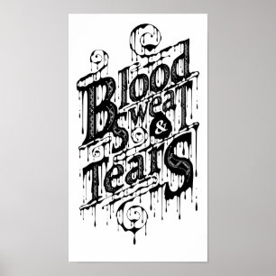 Póster Sangre, sudor, y rasgones - poster (blanco)