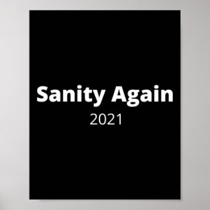 Póster Sanity Again 2021-2025