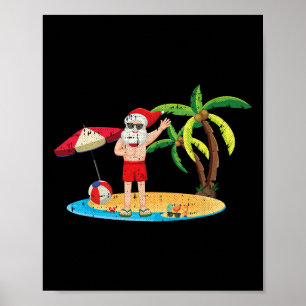 Póster Santa bebiendo Navidad en julio fresco verano trop