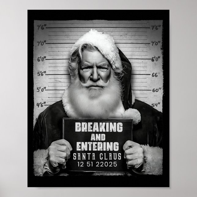 Póster Santa Breaking Entering Mugshot Funny Christmas Ho (Frente)
