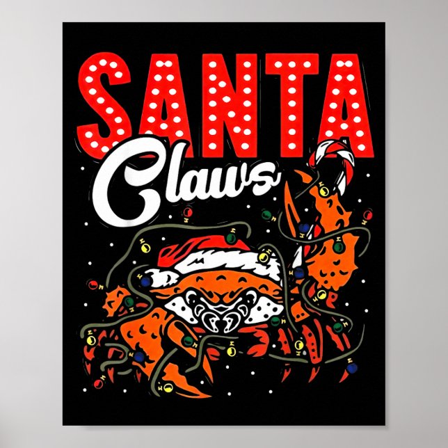 Póster Santa Claws Christmas Funny Crab Lights Holiday Ca (Frente)
