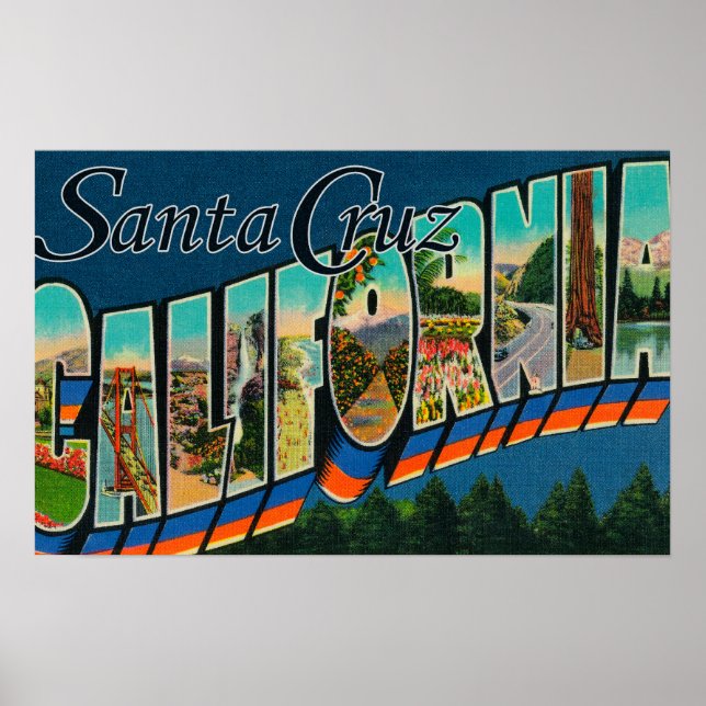 Póster Santa Cruz, California - Escenas de letras grandes
