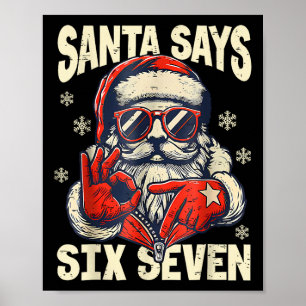 Póster Santa Dice Seis Siete 6 7 Gen Z Meme Navidad Humor