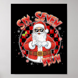 Póster Santa Enfermo Siete Bruh 67 Seis Siete Meme Tenden