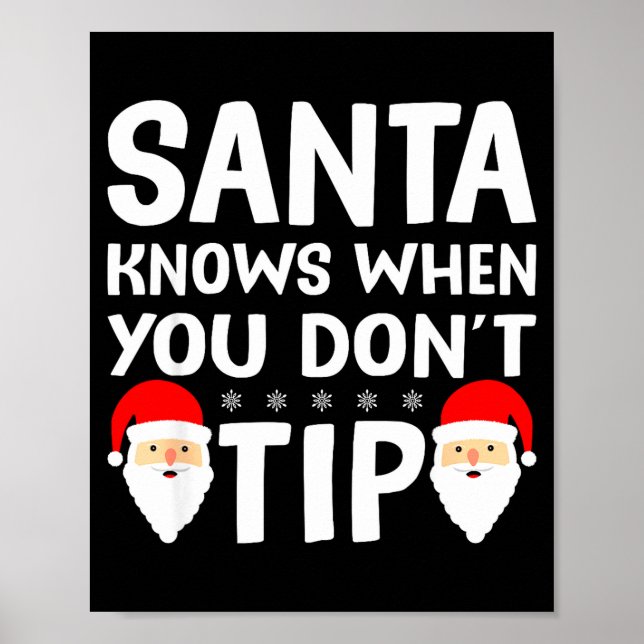Póster Santa Knows When You Don't Tip Server Squad Santa  (Frente)