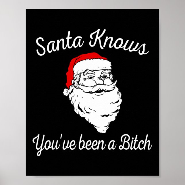 Póster Santa Knows You've Been A Offensive Funny  (Frente)