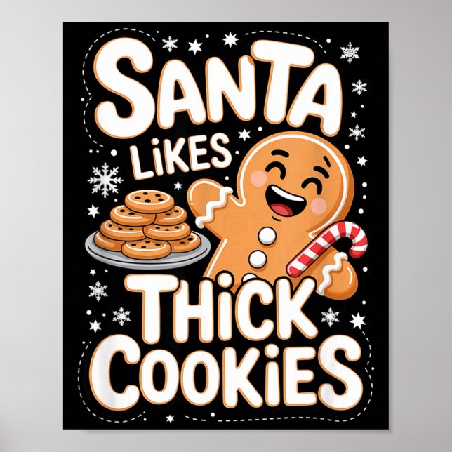 Póster Santa Likes Thick Cookies Funny Adult Humor Ginger (Frente)