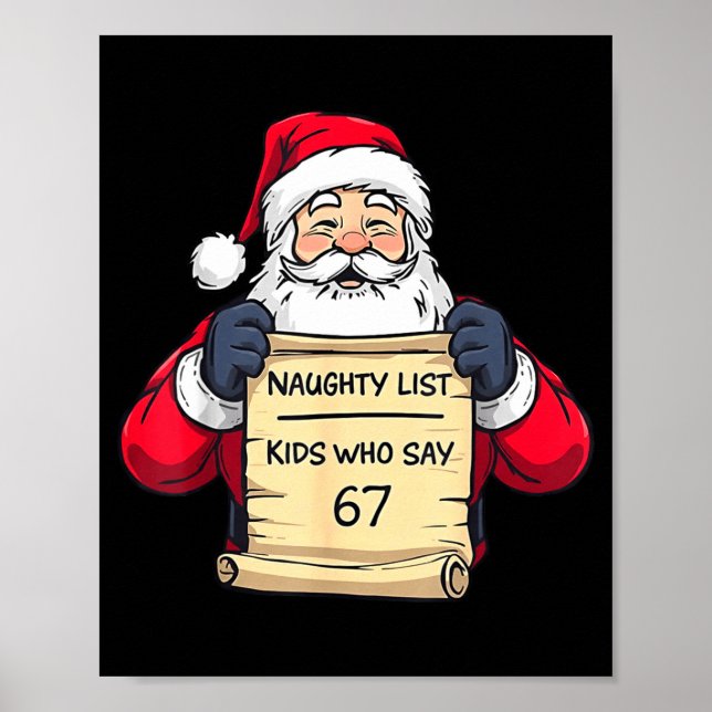 Póster Santa Naughty List Kids Who Say 67 - Six Seven Chr (Frente)