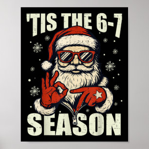 Póster Santa Navidad Es La Temporada 67 Meme Número Seis
