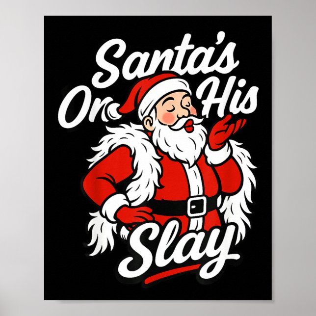 Póster Santa On His Slay Christmas Season Party  (Frente)