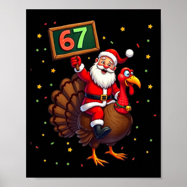 Póster Santa Riding Turkey Take Number 67 Christmas &amp; (Frente)