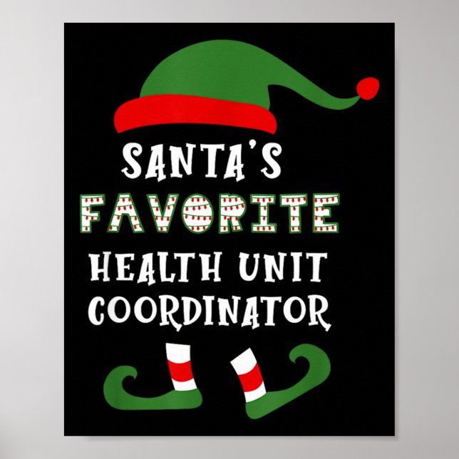 Póster Santa S Favorite Huc Health Unit Coordinator Chris (Frente)