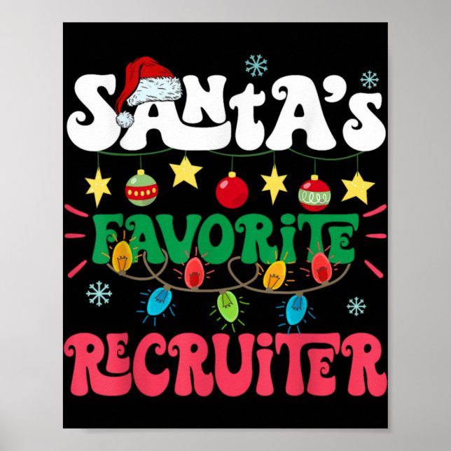 Póster Santa S Favorite Recruiter Funny Santa Xmas Light  (Frente)