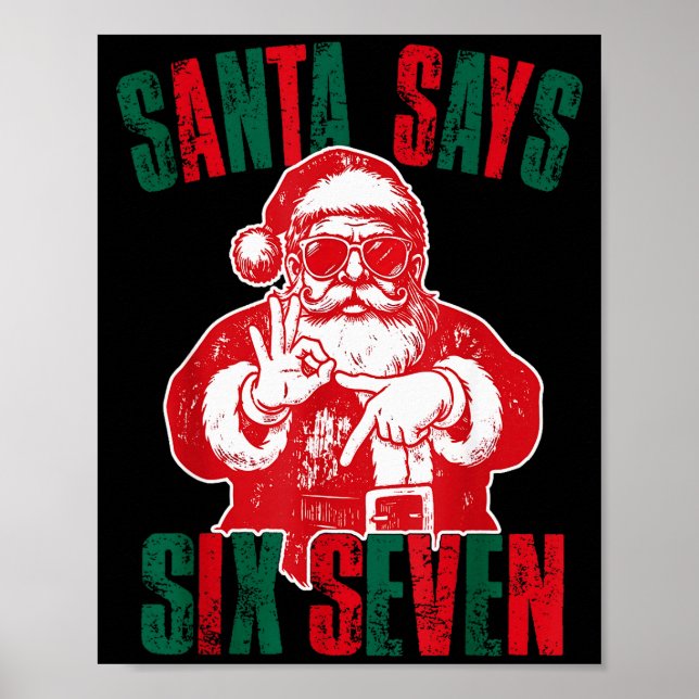 Póster Santa Says Six Seven Funny 67 Meme Christmas Vinta (Frente)