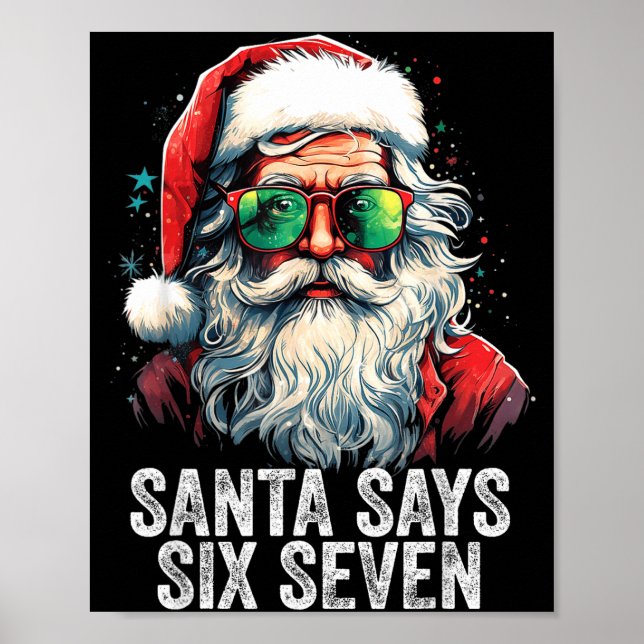 Póster Santa Says Six Seven Funny Christmas 67 Meme Santa (Frente)