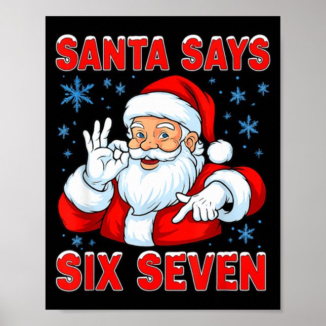 Póster Santa Says Six Seven Funny Gen Z Christmas Gag Bra (Frente)