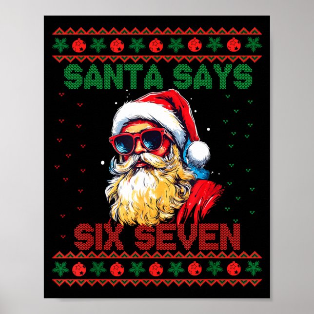 Póster Santa Says Six Seven Ugly Christmas Sweater 67 Mem (Frente)