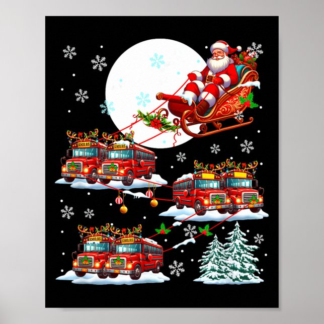 Póster Santa Sleigh Reindeer School Buses Matching Driver (Frente)
