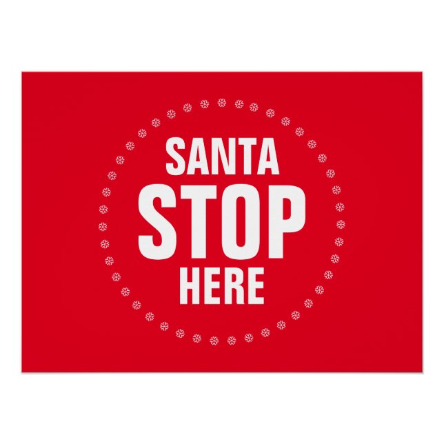 Póster Santa Stop Here rojo y blanco lindo divertido (Anverso)