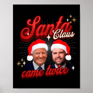 Póster Santa Vino Dos Veces Navidad Divertido Y Travieso