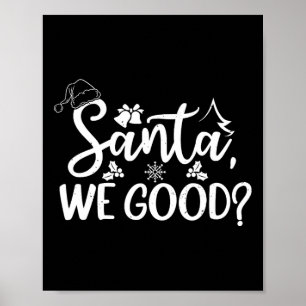 Póster Santa We Good Funny Naughy O Bonitos Navidades De