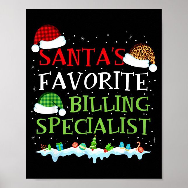 Póster Santa's Favorite Billing Specialist Fun Christmas  (Frente)