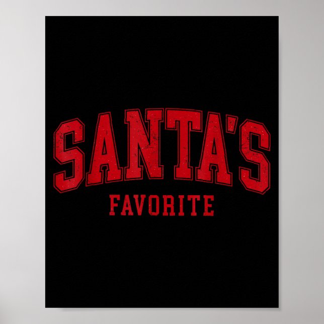 Póster Santas Favorite Christmas Festive Holiday Xmas  (Frente)