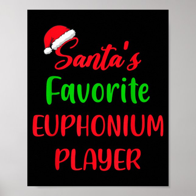 Póster Santas Favorite Euphonium Player Gift Euphonium Ch (Frente)