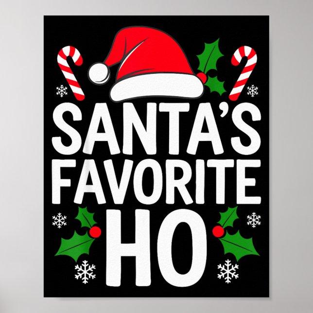 Póster Santa's Favorite Ho Shirt Adult Kids Funny Christm (Frente)