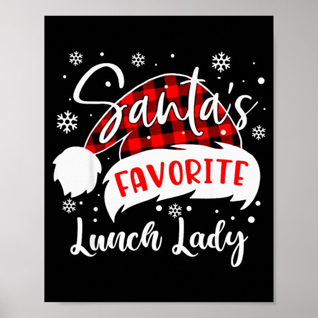 Póster Santa's Favorite Lunch Lady Hat Flannel Christmas  (Frente)